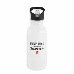 Bouteille / Gourde - Manip Radio option gourmande