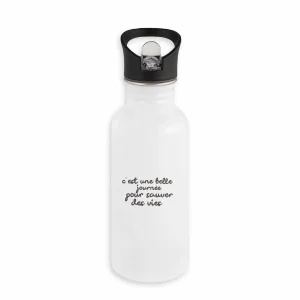 Bouteille / Gourde - Belle journée